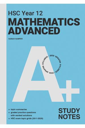 A+ HSC Year 12 Mathematics Advanced Study Notes