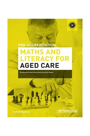 A+ Pre-accreditation Maths and Literacy for Aged Care