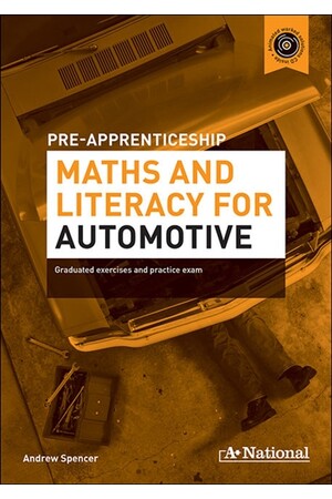 A+ National Pre-apprenticeship Maths and Literacy for Automotive