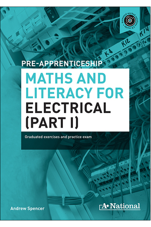 A+ National Pre-apprenticeship Maths and Literacy for Electrical