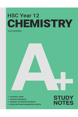 A+ HSC Year 12 Chemistry Study Notes