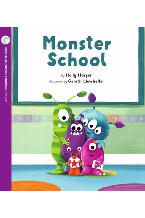 Oxford Reading for Comprehension - Level 1+: Monster School (Pack of 6)
