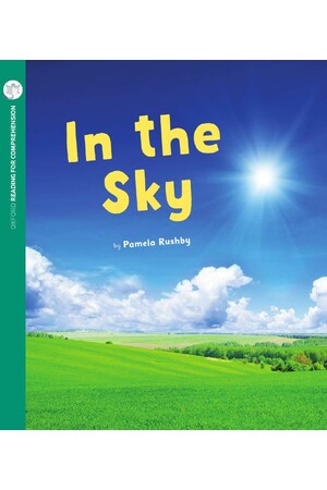 Oxford Reading for Comprehension - Level 1+: In the Sky (Pack of 6)