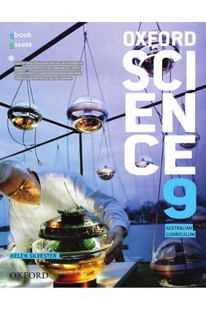 Oxford Science - Australian Curriculum Edition: Year 9 - Student Book + obook/assess (Print & Digital)