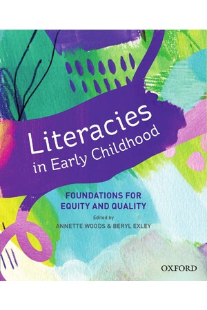 Literacies in Early Childhood: Foundations for Equity and Quality