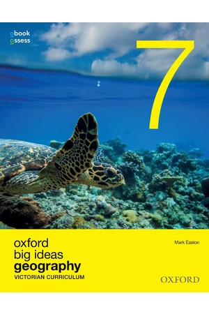 Oxford Big Ideas Geography - VIC Curriculum: Year 7 - Student Book + obook/assess (Print & Digital)