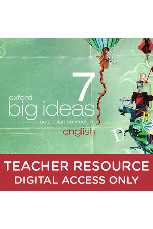 Oxford Big Ideas English Australian Curriculum - Year 7: Teacher obook (Digital Access Only)