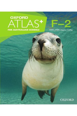 Oxford Atlas for Australian Schools - Years F-2: Print Atlas