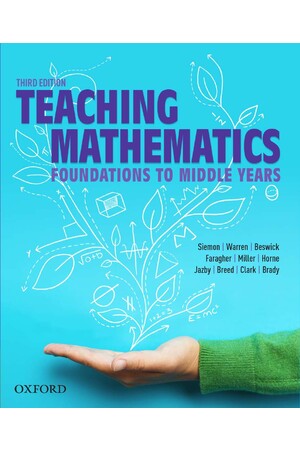 Teaching Mathematics: Foundations to Middle Years (3rd Edition)
