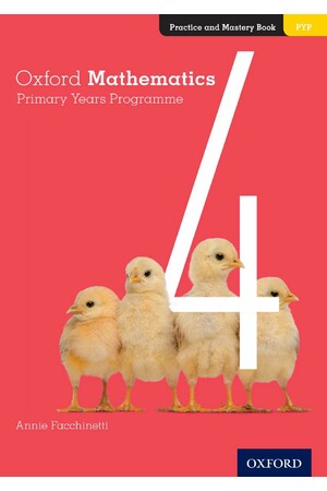 Oxford Mathematics Primary Years Programme - Practice and Mastery Book: Year 4
