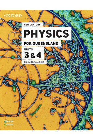 New Century Physics for Queensland Units 3&4 3E Student book + obook assess