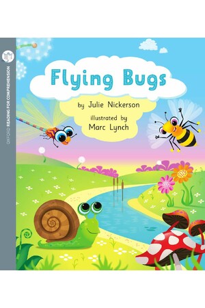 Oxford Reading for Comprehension - Level 1+: Flying Bugs (Pack of 6)