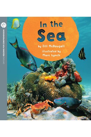 Oxford Reading for Comprehension - Level 3: In the Sea (Pack of 6)