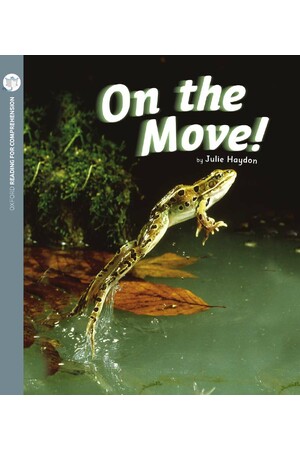Oxford Reading for Comprehension - Level 3: On the Move! (Pack of 6)