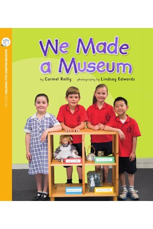 Oxford Reading for Comprehension - Level 3: We Made a Museum (Pack of 6)