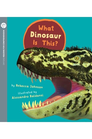 Oxford Reading for Comprehension - Level 4: What Dinosaur is This? (Pack of 6)