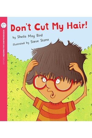 Oxford Reading for Comprehension - Level 4: Don't Cut My Hair (Pack of 6)