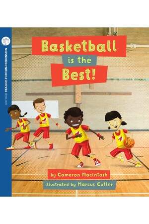 Oxford Reading for Comprehension - Level 4: Basketball is the Best (Pack of 6)