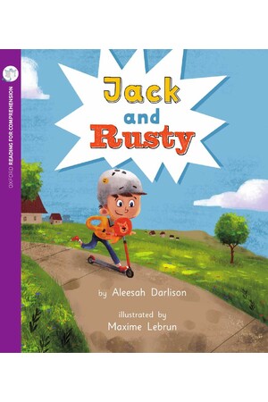 Oxford Reading for Comprehension - Level 4: Jack and Rusty (Pack of 6)