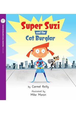 Oxford Reading for Comprehension - Level 5: Super Suzi and the Cat Burgular (Pk 6)