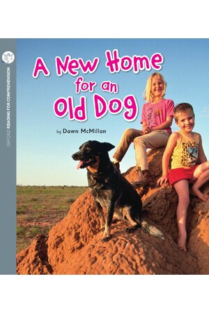 Oxford Reading for Comprehension - Level 5: A New Home for an Old Dog (Pack of 6)