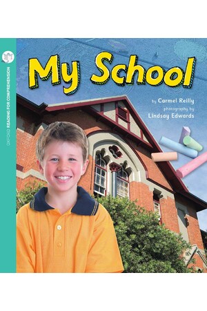 Oxford Reading for Comprehension - Level 5: My School (Pack of 6)