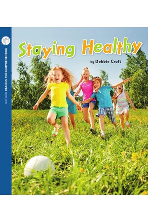 Oxford Reading for Comprehension - Level 5: Staying Healthy (Pack of 6)