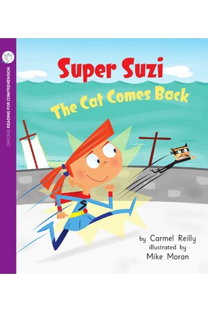 Oxford Reading for Comprehension - Level 5: Super Suzi: The Cat Comes Back (Pk 6)