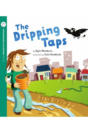 Oxford Reading for Comprehension - Level 5: The Dripping Taps (Pack of 6)