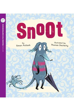 Oxford Reading for Comprehension - Level 6: Snoot (Pack of 6)