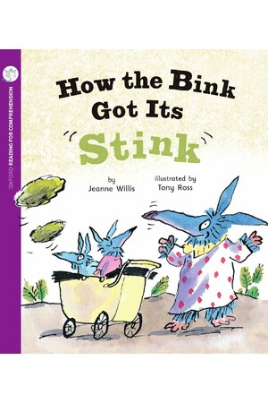 Oxford Reading for Comprehension - Level 6: How The Bink Got Its Stink (Pack of 6)