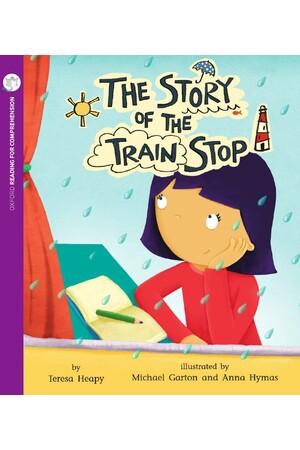 Oxford Reading for Comprehension - Level 8: The Story of the Train Stop (Pack of 6)