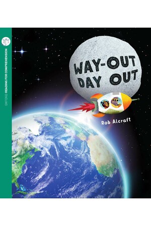 Oxford Reading for Comprehension - Level 8: Way-Out Day Out (Pack of 6)
