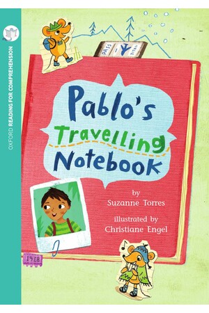 Oxford Reading for Comprehension - Level 10: Pablo's Travelling Notebook (Pack of 6)