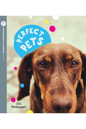 Oxford Reading for Comprehension - Level 6: Perfect Pets (Pack of 6)