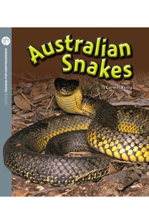 Oxford Reading for Comprehension - Level 6: Australian Snakes (Pack of 6)