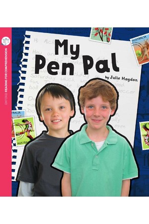 Oxford Reading for Comprehension - Level 6: My Pen Pal (Pack of 6)