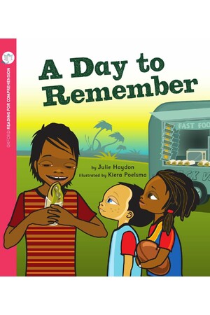 Oxford Reading for Comprehension - Level 9: A Day to Remember (Pack of 6)