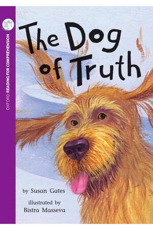 Oxford Reading for Comprehension - Level 10: The Dog of Truth (Pack of 6)