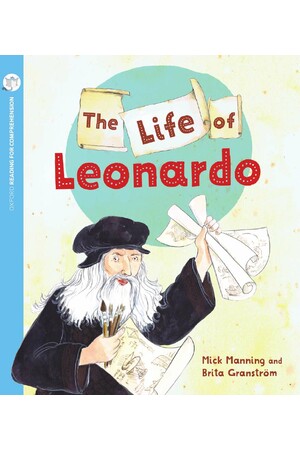 Oxford Reading for Comprehension - Level 9: Life of Leonardo (Pack 6)