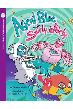 Oxford Reading for Comprehension - Level 11: Agent Blue & the Swirly Whirly (Pack of 6)