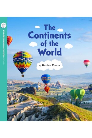 Oxford Reading for Comprehension - Level 9: The Continents of the World (Pack of 6)