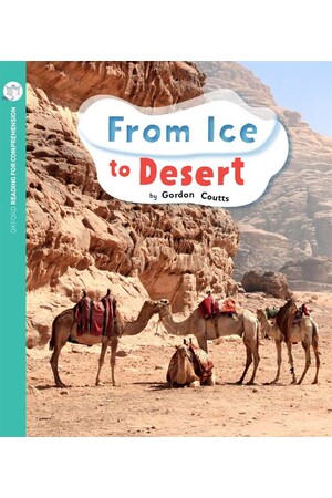 Oxford Reading for Comprehension - Level 10: From Ice to Desert (Pack of 6)