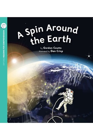 Oxford Reading for Comprehension - Level 10: A Spin Around the Earth (Pack of 6)