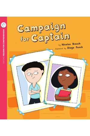 Oxford Reading for Comprehension - Level 10: Campaign for Captain (Pack of 6)