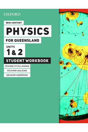 New Century Physics For Queensland Units 1 2 Student Workbook Educational Resources And Supplies Teacher Superstore