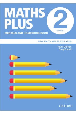 Maths Plus NSW Edition - Mentals & Homework Book: Year 2 