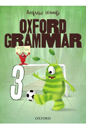 Oxford Grammar Australian Curriculum Edition - Student Book: Year 3 (Second Edition)