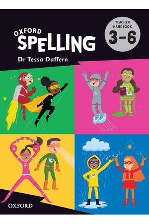 Oxford Spelling - Teacher Handbook: Years 3-6