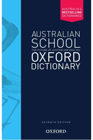 Australian School Oxford Dictionary (Seventh Edition)